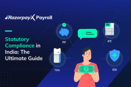 Statutory Compliance - A Guide To Payroll Compliance In India