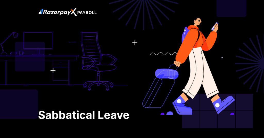 Sabbatical Leave Meaning (+ Free Policy Template) RazorpayX Payroll