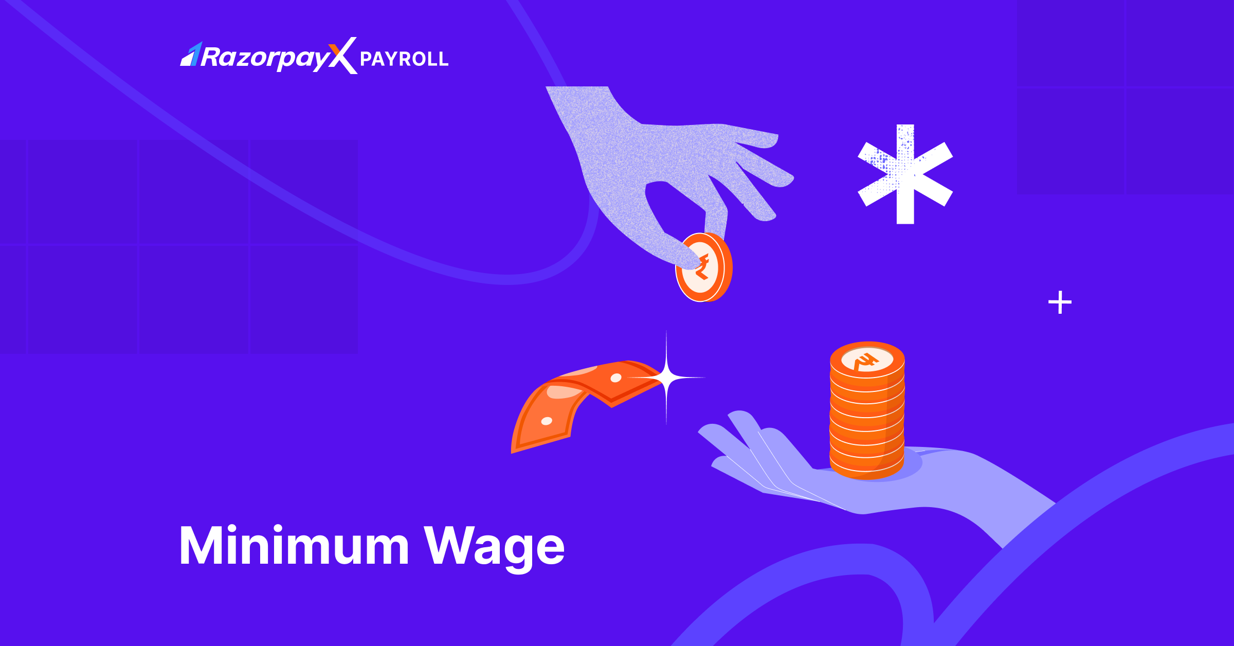 Understanding Minimum Wage A Comprehensive Guide To Minimum Wage And 