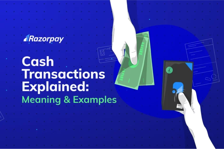 Cash Transaction What Is A Cash Payment And How It Works 