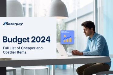 budget-2024-list-of-cheaper-and-costlier-items