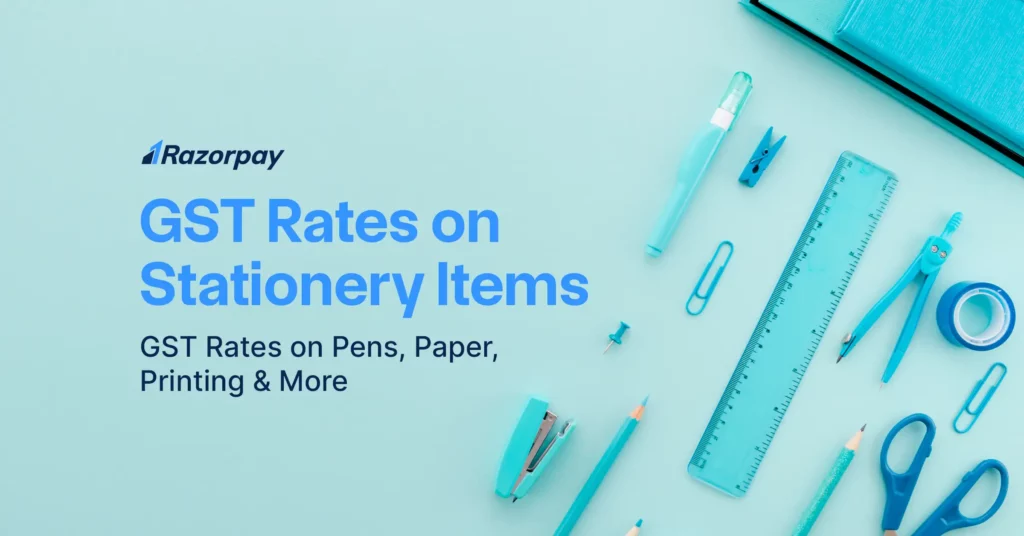 Gst on stationery items gst rates on pens paper printing more