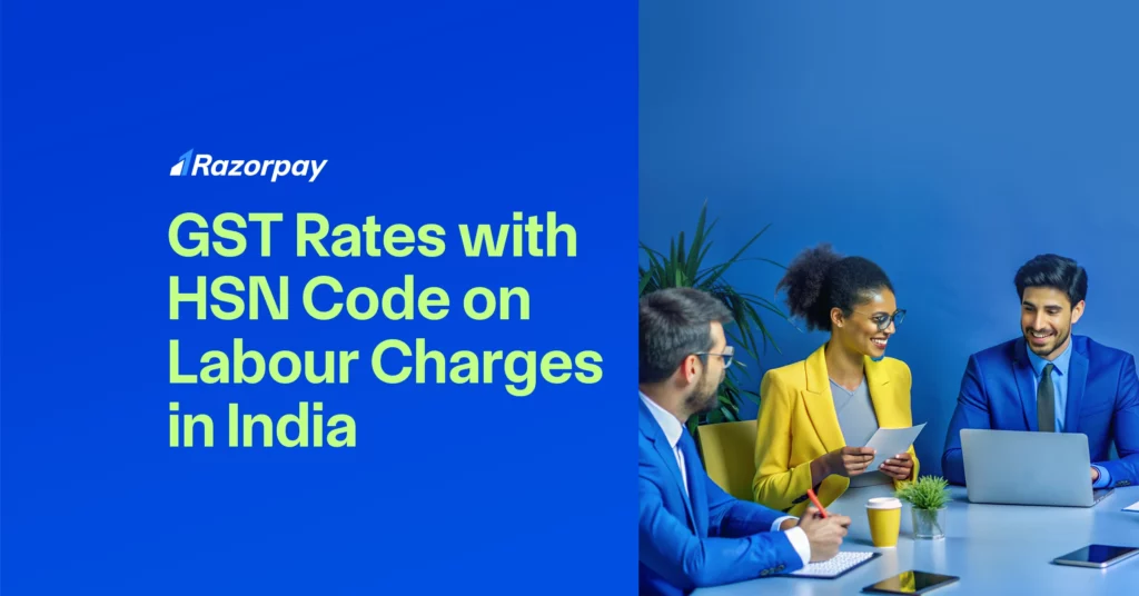 gst-on-labour-charges-hsn-code-calculation-exemptions