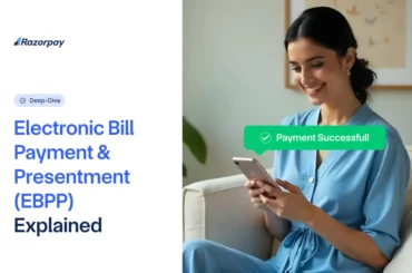 Electronic Bill Payment & Presentment