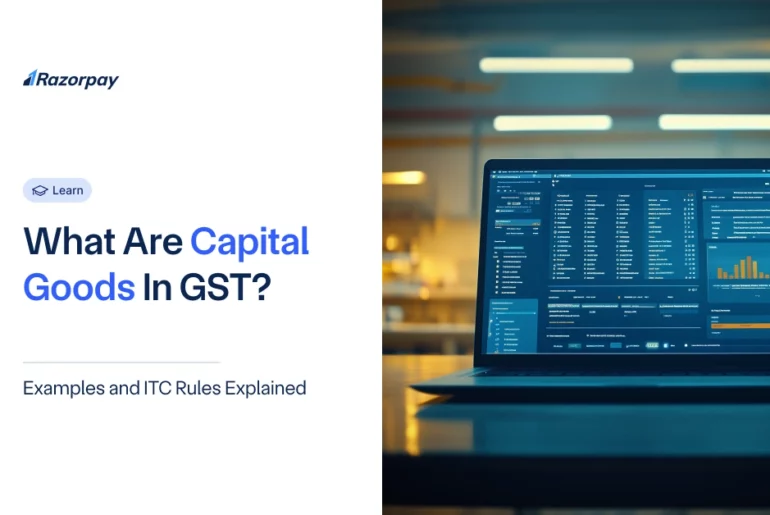 Capital Goods In GST