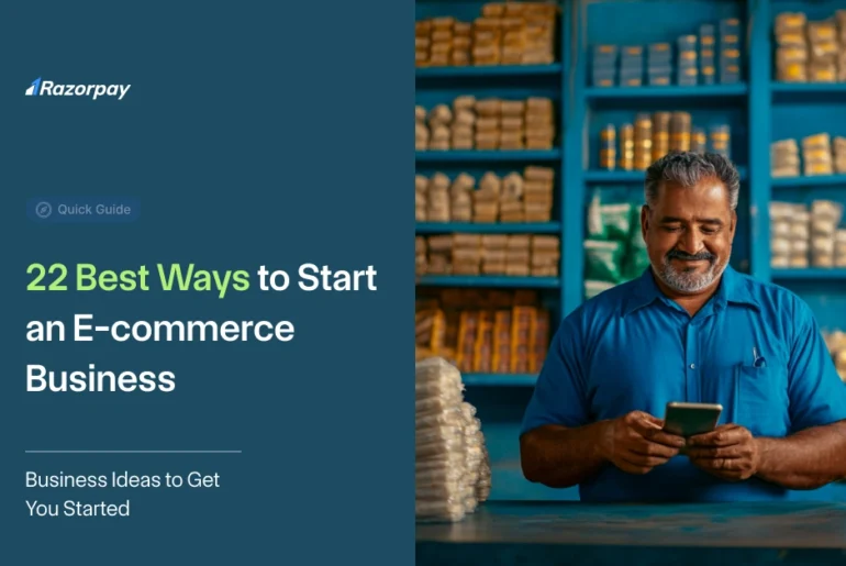 22 Best Ways to Start an E-commerce Business