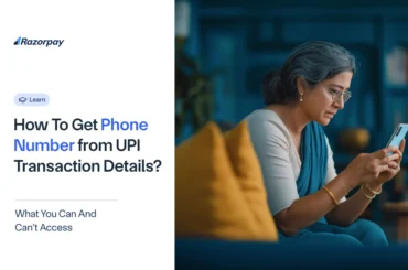 How To Get Phone Number from UPI Transaction Details_