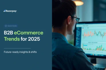 B2B eCommerce Trends for 2025