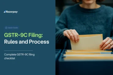 GSTR-9C Filing_ Rules and Process
