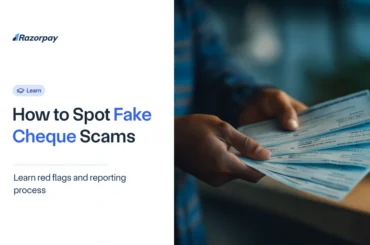 How to Spot Fake Cheque Scams