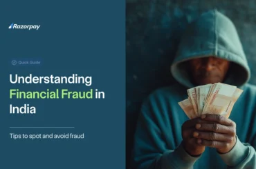 Understanding Financial Fraud in India