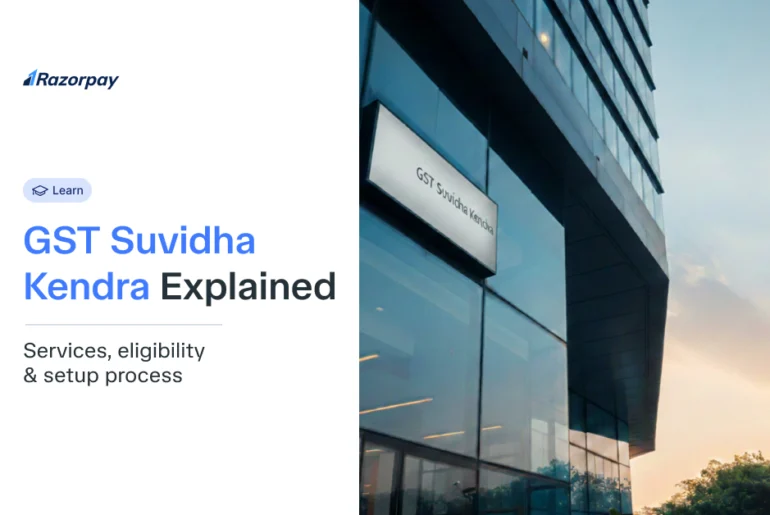 GST Suvidha Kendra Explained