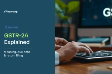 GSTR-2A Explained